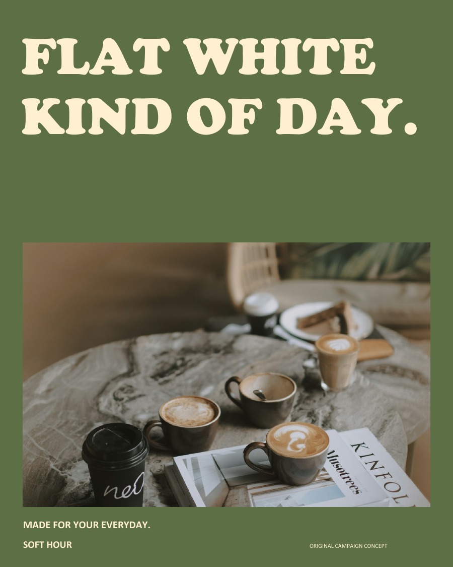 FLAT WHITE KIND OF DAY.