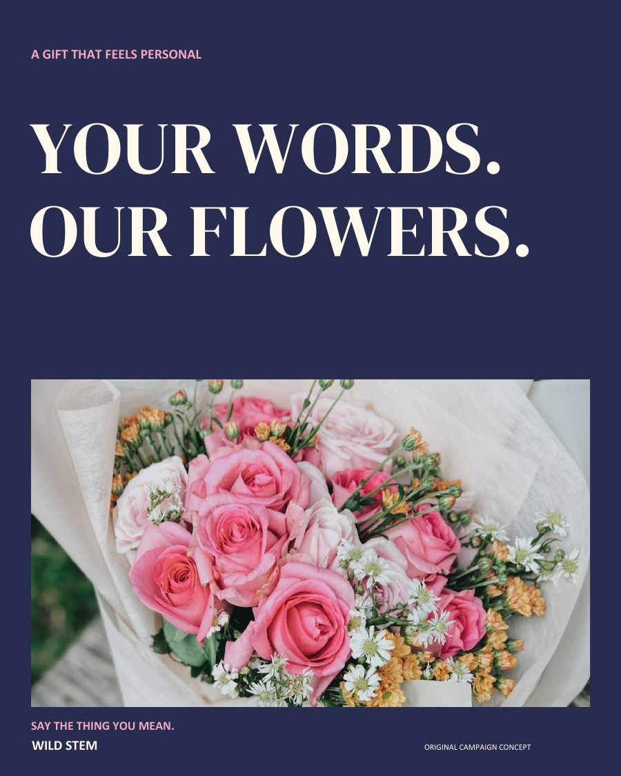 YOUR WORDS. OUR FLOWERS.